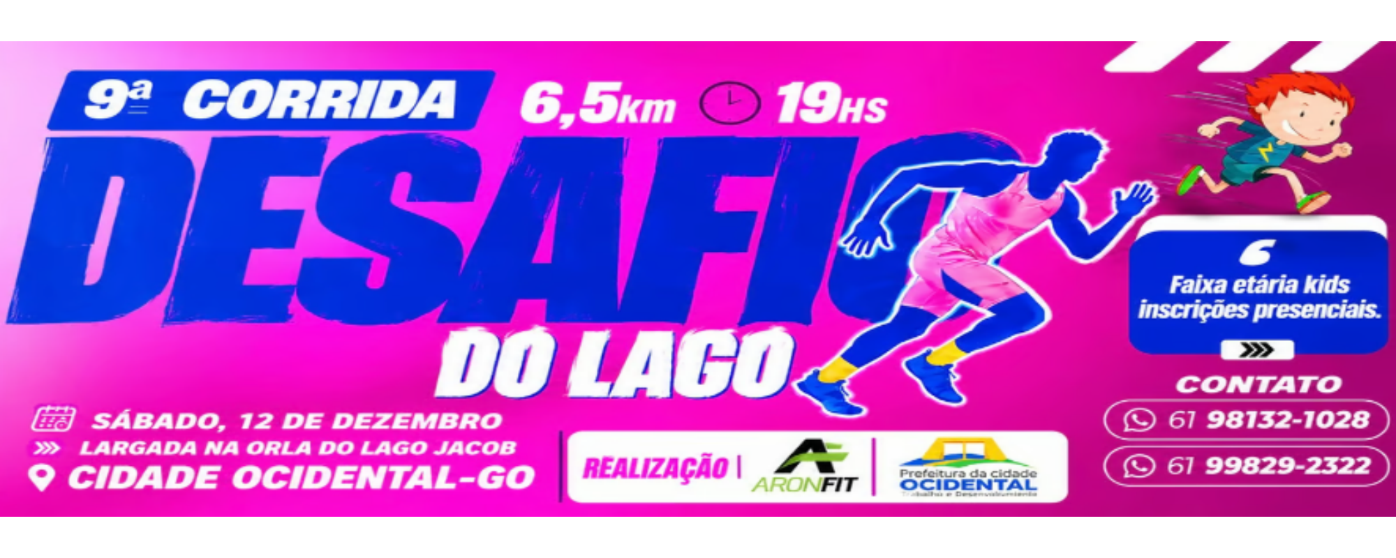 9º CORRIDA DESAFIO DO LAGO NIGHT RUN  - Cidade Ocidental / GO